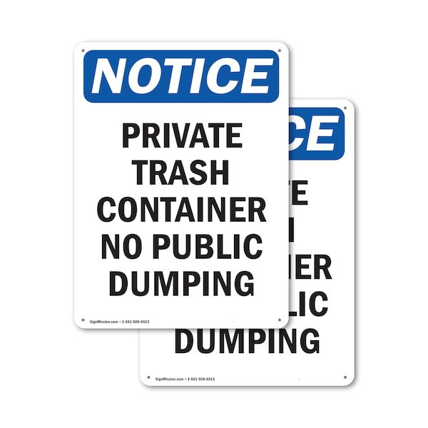Signmission Private Container No Public Dumping, 12 in W x Rectangle, Plastic OS-2PACK-NS-P-1218-V-16412 - main